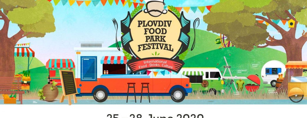 Plovdiv Food Park Festival 2020