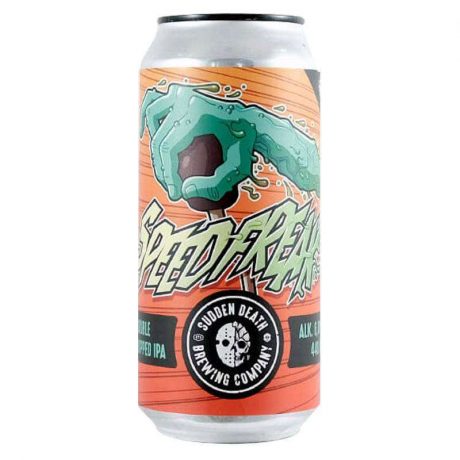 SUDDEN DEATH	Speedfreak 440ml	DDH IPA
